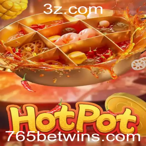 765bet - Descubra o Fascinante Mundo de Hotpot e 765bet