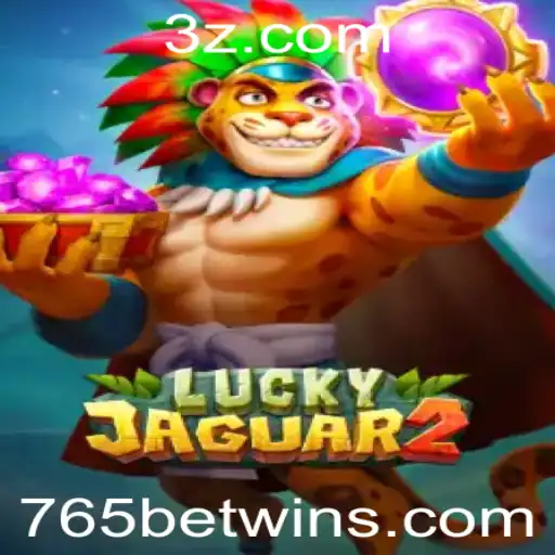 765bet - Explorando Luckyjaguar2: O Novo Fenômeno do Jogo Online