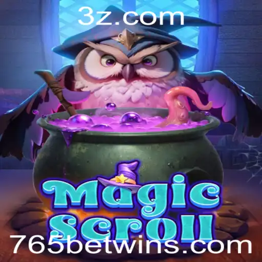 765bet - Descubra o Fascinante Universo de MagicScroll