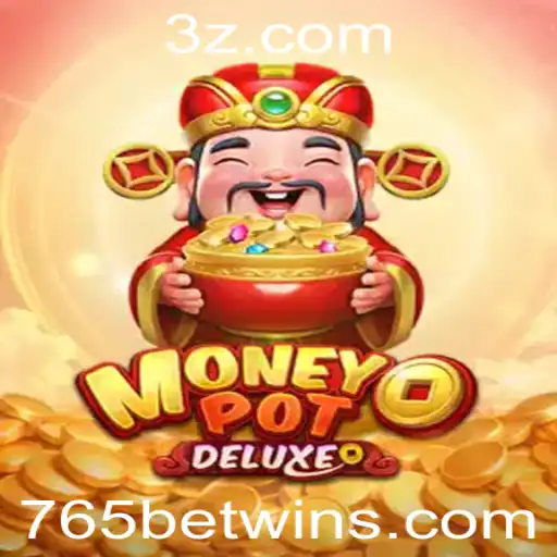 765bet - Descubra os Segredos de MoneyPotDELUXE: O Fenômeno do Jogo Global
